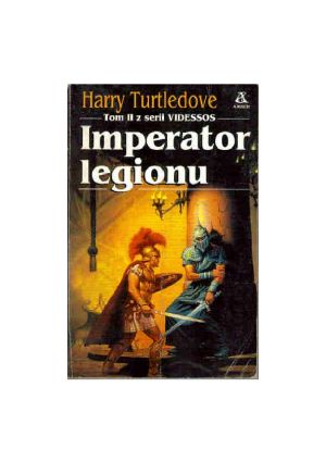 [The Videssos Books 02] • Imperator legionu